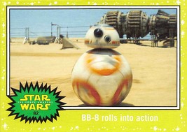 2015 Topps Star Wars Journey To The Force Awakens GREEN #82 BB-8 Rolls Into  - £0.66 GBP