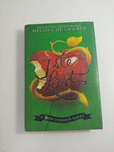 The Isle of the Lost: A Descendants Novel dela cruz hardcover/dj  1st ed - £7.79 GBP