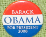 BARACK O&#39;BAMA OFFICIAL CAMPAIGN PIN FOR PRESIDENT POLITICAL PINBACK 2008... - £3.24 GBP