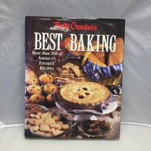Betty Crockers Best Of Baking More Than 350 Americas Favorite Recipes Cookbook - £15.95 GBP