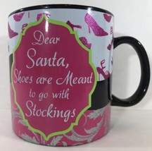 Tmd Holdings Santa Mug Dear Santa Shoes Are M EAN T To Go With Stockings Christmas - £17.49 GBP