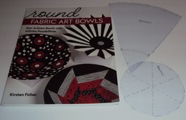 Round Fabric Art Bowls: Sew Artisan Bowls Infinite Possibilities Kirsten Fisher - £13.62 GBP