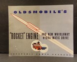 Oldsmobile&#39;s &quot;Rocket&quot; Engine and New Whirlaway Hydra-Matic Drive sales b... - $67.49