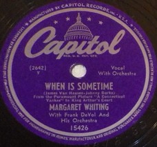 Margaret Whiting 78 The Story Of My Life / When Is Something SH2D - $6.92