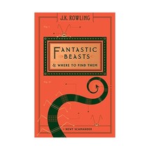 Fantastic Beasts and Where to Find Them Scamander, Newt/ Rowling, J. K. - £11.26 GBP