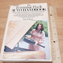 The Feminine Fix-It Auto Handbook by Ward, Kay B published by Grosset &amp;... - £1.17 GBP