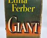 GIANT by Edna Ferber HC 1952 Sears Readers Club Dust Cover - £15.45 GBP