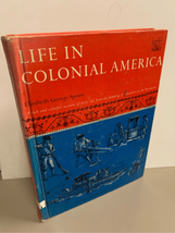 Life in Colonial America Vintage Book-Elizabeth George Speare 1963. HC w/DJ - £20.24 GBP