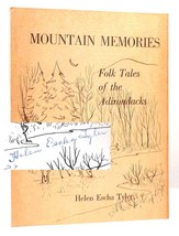 Helen Escha Tyler Mountain Memories Folk Tales Of The Adirondacks Signed 1st Ed - £63.81 GBP