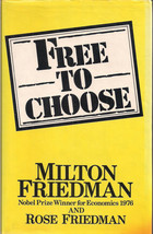 Free To Choose by Milton Friedman (UK edition) - $8.00