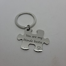 Keychain Blonde Bestie Puzzle Piece Jigsaw Key Ring Love Gift silver - $9.90