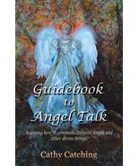 Guidebook to Angel Talk [Paperback] Catching, Cathy - €16,86 EUR