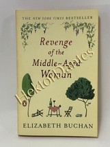 Revenge of the Middle-Aged Woman by Elizabeth Buchan (2002 Softcover) - $7.85
