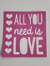 All You Need is Love Pink and White Square Quote Sticker Decal Fun Embellishment - £1.83 GBP