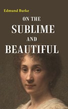 On the Sublime and Beautiful - £19.65 GBP