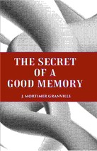 The Secret Of A Good Memory - £19.69 GBP