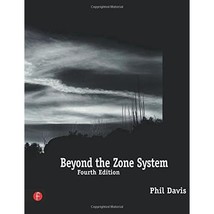 Beyond the Zone System Davis, Phil - £65.64 GBP