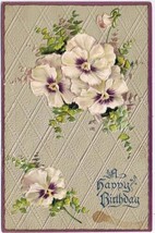 Greetings Postcard Embossed A Happy Birthday White Pansies  - £2.38 GBP