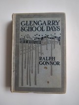 Ralph CONNOR Glengarry School Days HC Vtg 1902  Special Limited Edition 1st Ed - £14.85 GBP