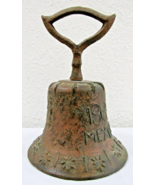 Antique Bronze Hand Bell Mexican Spanish Colonial Mission 1818 - £117.15 GBP