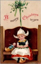 Christmas Ellen Clapsaddle Dutch Girl Doll Waiting Under Mistletoe Postcard X13 - £7.79 GBP
