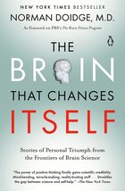 The Brain That Changes Itself: Stories of Personal Triumph from the Frontiers of - £5.71 GBP