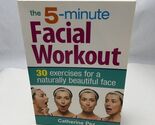 FACIAL WORKOUT CATHERINE PEZ ROBERT ROSE ED.ITOR - $11.73