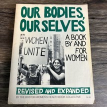Our Bodies, Ourselves: A Book by and for Women [1976] - Paperback - £11.76 GBP