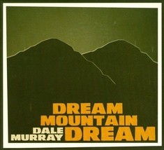 Dale Murray - Dream Mountain Dream (CD 2012 Come Undone Records) Brand NEW - £6.39 GBP