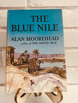 The Blue Nile by Alan Moorehead (1962, Hardcover) - £13.53 GBP