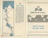 P&amp;O Orient Lines Ports of Call Brochure Suez Canal Port Said 1959 - £14.02 GBP