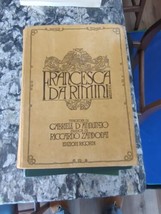 Libretto Teatro Opera - Zandonai / D&#39;Annunzio: Francesca da Rimini 1915 ... - £9.33 GBP