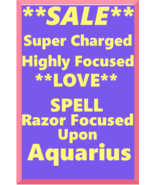 Powerful Love Spell Highly Charged Spell For Aquarius Magick for love  - $64.13 CAD