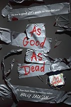 As Good as Dead: The Finale to A Good Girl&#39;s Guide to Murder - £7.54 GBP