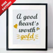 A Good Heart Quote Free cross stitch PDF pattern - $0.00