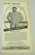 1950 Print Ad Californian Suede Jacket California Sportswear Actor Ray M... - £8.14 GBP