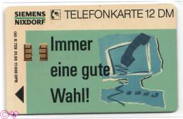 Phonecard Siemens Nixdorf Immer eine Gute Wahl Telefonkarte Germany 12 DM - £3.92 GBP