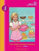 The Sweet Shoppe Mystery Featuring Jenny, Book 7 (Our Generation) by Susan Cappa - £5.00 GBP