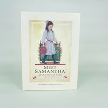 MEET Samantha AN AMERICAN GIRL HARDBACK CHAPTER BOOK  - $15.83