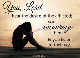 POPULAR BIBLE VERSE SCRIPTURE PSALM &quot;YOU, LORD, HEAR THE DESIRE OF THE..... - $8.50