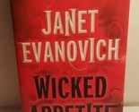 Wicked Appetite by Janet Evanovich 1st Ed (2010, Hardcover) - $4.74