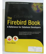 The Firebird Book A Reference For Database Developers Vintage 2004 PREOWNED - £42.51 GBP