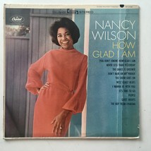 Nancy Wilson - How Glad I Am LP Vinyl Record Album - £19.62 GBP