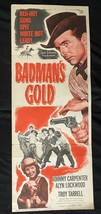 Badman&#39;s Gold Insert Movie Poster 1951 Johnny Carpenter - $127.80