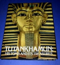 TUTANKHAMUN HIS TOMB AND ITS TREASURES HARDBOUND BOOK VINTAGE 1977 - $24.99