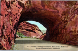 Creation Rock Drive Tunnel Park of the Red Rocks Denver Colorado Postcard - £4.04 GBP