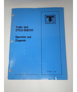 Thermo King Trailer Unit Cycle Sentry Operation and Diagnosis TK 7493-5 - $18.95