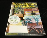 Better Homes and Gardens Magazine March 2020 What&#39;s Happening Now 45 New... - $10.00