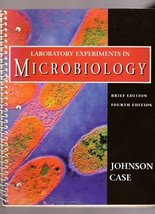 Laboratory Experiments in Microbiology [Paperback] Johnson, Ted R. and C... - $14.10