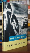 Billman, Jon When We Were Wolves 1st Edition 1st Printing - $45.00